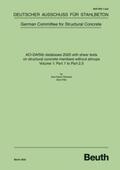 Karl-Heinz Reineck; Birol Fitik / Reineck / DAfStb |  ACI-DAfStb databases 2020 with shear tests on structural concrete members without stirrups - Volume 1: Part 1 to Part 2.5 | eBook | Sack Fachmedien