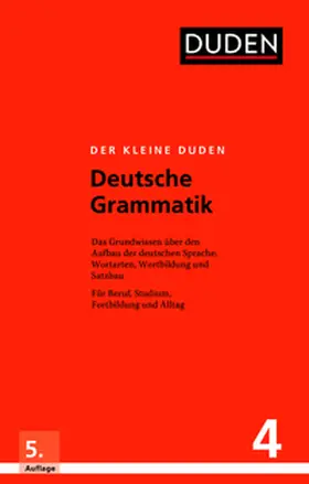 Hoberg / Dudenredaktion |  Der kleine Duden - Deutsche Grammatik | Buch |  Sack Fachmedien