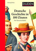 Marx |  Deutsche Geschichte in 100 Zitaten | Buch |  Sack Fachmedien