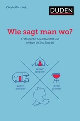 Dürscheid |  Wie sagt man wo? | Buch |  Sack Fachmedien