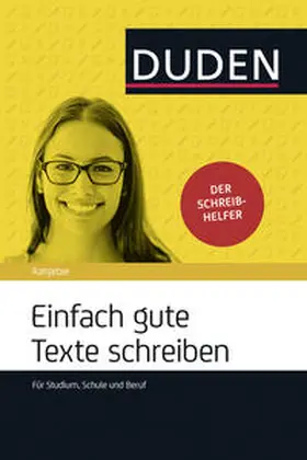 Hoberg / Heyl / Kelle |  Einfach gute Texte schreiben | Buch |  Sack Fachmedien