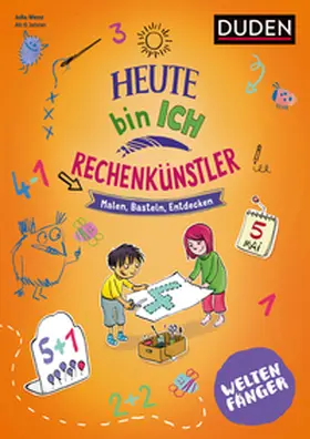 Menz |  Weltenfänger: Heute bin ich Rechenkünstler ab 6 Jahren | Buch |  Sack Fachmedien