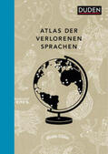 Mielke / Zeckau |  Atlas der verlorenen Sprachen | Buch |  Sack Fachmedien