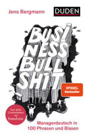 Bergmann | Business Bullshit | Buch | 978-3-411-71574-9 | sack.de