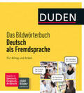 Dudenredaktion |  Duden - Das Bildwörterbuch Deutsch als Fremdsprache. Für Alltag und Arbeit | Buch |  Sack Fachmedien