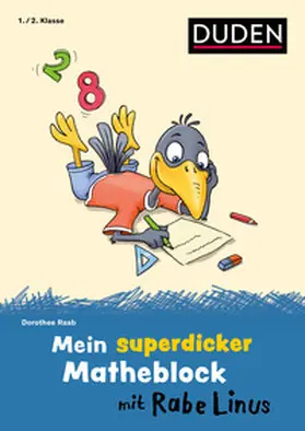 Raab |  Mein superdicker Matheblock mit Rabe Linus | Buch |  Sack Fachmedien