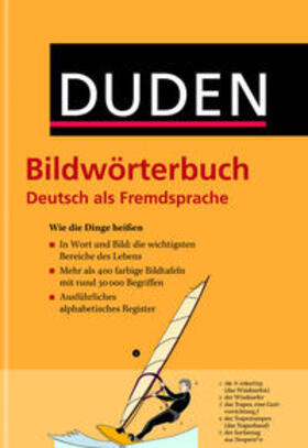 Dudenredaktion | Duden - Bildwörterbuch Deutsch als Fremdsprache | Buch | 978-3-411-72011-8 | sack.de