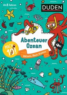 Eck |  Mach 10! Abenteuer Ozean - Ab 8 Jahren | Buch |  Sack Fachmedien