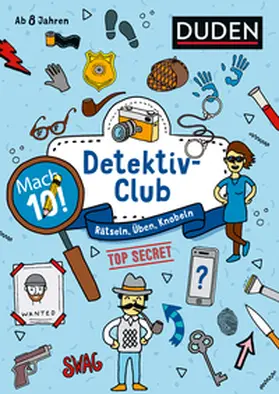 Eck |  Mach 10! Detektivclub - Ab 8 Jahren | Buch |  Sack Fachmedien
