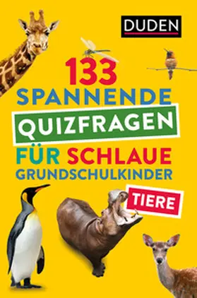 Braun |  Tiere - 133 spannende Quizfragen für schlaue Grundschulkinder | Buch |  Sack Fachmedien