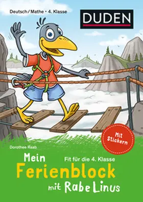 Raab |  Mein Ferienblock mit Rabe Linus - Fit für die 4. Klasse | Buch |  Sack Fachmedien