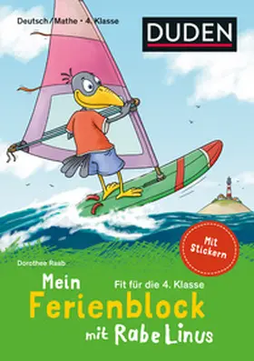 Raab |  Mein Ferienblock mit Rabe Linus  Fit für die 4. Klasse | Buch |  Sack Fachmedien
