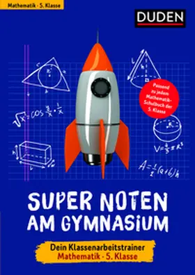 Woithe / Hock |  Super Noten am Gymnasium - Klassenarbeitstrainer Mathematik 5. Klasse | Buch |  Sack Fachmedien