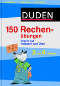 Dudenredaktion |  Duden - 150 Rechenübungen, 2. bis 4. Klasse | Buch |  Sack Fachmedien