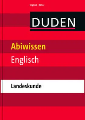 Dudenredaktion |  Abiwissen Englisch - Landeskunde | Buch |  Sack Fachmedien