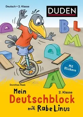 Raab |  Mein Deutschblock mit Rabe Linus - 2. Klasse | Buch |  Sack Fachmedien