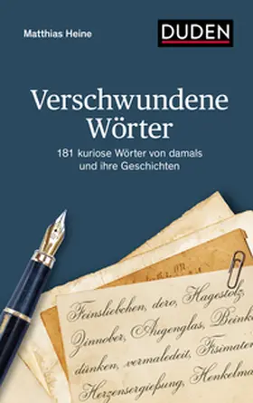 Heine |  Verschwundene Wörter | Buch |  Sack Fachmedien