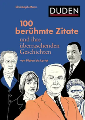 Marx |  100 berühmte Zitate und ihre überraschenden Geschichten | Buch |  Sack Fachmedien