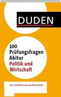 Bauer |  Duden - 100 Prüfungsfragen Abitur Politik und Wirtschaft | Buch |  Sack Fachmedien
