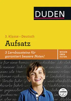 Holzwarth-Raether |  Wissen - Üben - Testen: Deutsch - Aufsatz 3. Klasse | Buch |  Sack Fachmedien