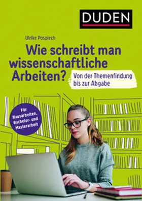 Pospiech |  Wie schreibt man wissenschaftliche Arbeiten? | Buch |  Sack Fachmedien