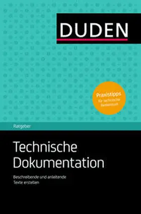 Schlenkhoff |  Duden Ratgeber – Technische Dokumentation | Buch |  Sack Fachmedien