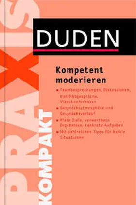 Engst |  Duden Praxis kompakt - Kompetent moderieren | Buch |  Sack Fachmedien