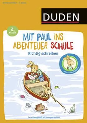 Weber |  Mit Paul ins Abenteuer Schule - Richtig schreiben - 2. Klasse | Buch |  Sack Fachmedien