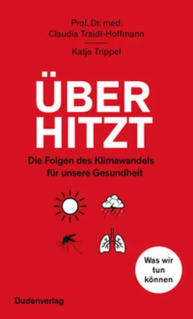 Traidl-Hoffmann / Trippel |  Überhitzt | Buch |  Sack Fachmedien