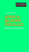 Goschler |  Sprachbildung für alle! | Buch |  Sack Fachmedien