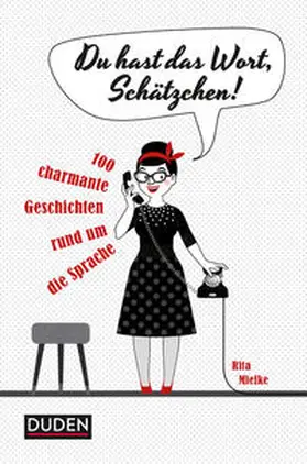 Mielke |  Du hast das Wort, Schätzchen | Buch |  Sack Fachmedien