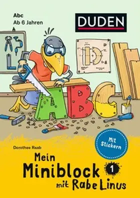Raab |  Mein Miniblock mit Rabe Linus - Abc | Buch |  Sack Fachmedien