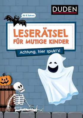 Rogler / Eck |  Leserätsel für mutige Kinder - Achtung, hier spukt's! - ab 6 Jahren | Buch |  Sack Fachmedien