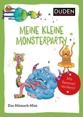 Weller-Essers |  Duden Minis (Band 44) - Meine kleine Monsterparty | Buch |  Sack Fachmedien