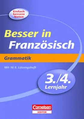 Lück-Hildebrandt / Beyer |  Besser in Französisch - Grammatik 3./4. Lernjahr | Buch |  Sack Fachmedien