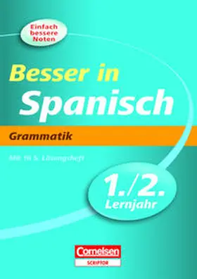 Klaczko-Gaeth / Lemke |  Besser in Spanisch. Grammatik 1./2. Lernjahr. Übungsbuch | Buch |  Sack Fachmedien
