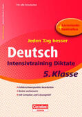 Gredig |  Jeden Tag besser. Deutsch 5. Schuljahr. Intensivtraining Diktate | Buch |  Sack Fachmedien