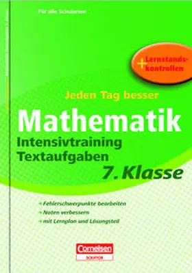 Himmler |  Jeden Tag besser Mathematik 7. Schuljahr. Intensivtraining Textaufgaben | Buch |  Sack Fachmedien