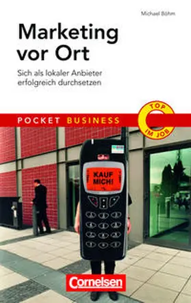 Böhm |  Pocket Business Marketing vor Ort | Buch |  Sack Fachmedien