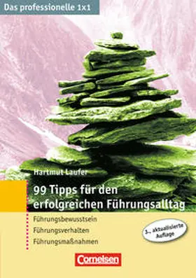 Laufer |  Das professionelle 1 x 1 99 Tipps für den erfolgreichen Führungsalltag | Buch |  Sack Fachmedien