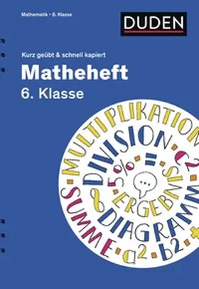 Kammermeyer / Zerpies |  Matheheft 6. Klasse - kurz geübt & schnell kapiert | Buch |  Sack Fachmedien