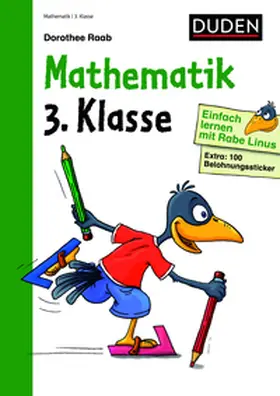 Raab |  Einfach lernen mit Rabe Linus - Mathematik 3. Klasse | Buch |  Sack Fachmedien