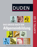 Dudenredaktion |  Duden – Das große Buch der Allgemeinbildung | eBook | Sack Fachmedien