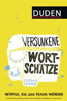 Dudenredaktion |  Versunkene Wortschätze | eBook | Sack Fachmedien