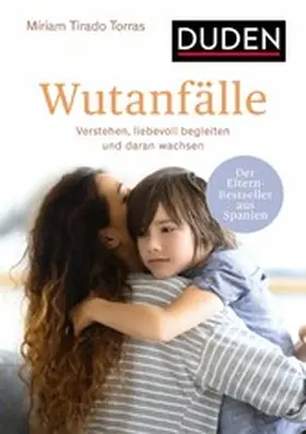 Tirado Torras |  Wutanfälle | eBook | Sack Fachmedien