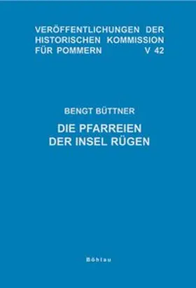 Büttner |  Die Pfarreien der Insel Rügen | Buch |  Sack Fachmedien