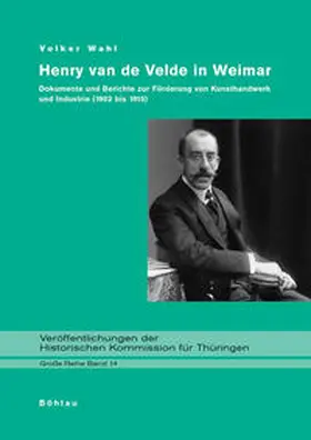 Wahl |  Henry van de Velde in Weimar | Buch |  Sack Fachmedien