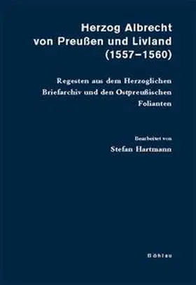  Herzog Albrecht von Preußen und Livland (1557-1560) | Buch |  Sack Fachmedien