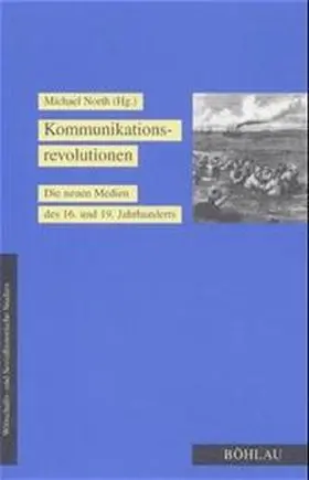 North |  Kommunikationsrevolutionen | Buch |  Sack Fachmedien