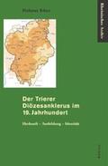 Rönz |  Der Trierer Diözesanklerus im 19. Jahrhundert | Buch |  Sack Fachmedien